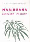 Marihuana - zakzan medicna