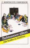 Parkinsonov zkon ie honba za karirou