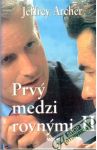 Prv medzi rovnmi II.