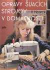 Opravy ijacch strojov v domcnosti