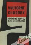 Vntorn choroby hovdzieho dobytka, oviec,kz a opanch