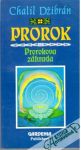 Prorok, Prorokova zhrada