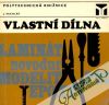 Vlastn dlna (zklady rukodlnch prc)