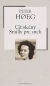 Cit sleny Smilly pre sneh