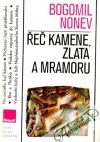 e kamene, zlata a mramoru