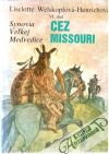 Synovia Vekej Medvedice VI. (Cez Missouri)