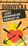 Vek kriminlne prpady III.