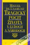 Tragick pocit ivota v uoch a nrodoch