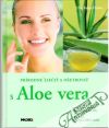 Prrodne liei a oetrova s Aloe vera