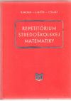 Repetitrium stredokolskej matematiky