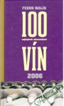 100 najlepch slovenskch vn 2006