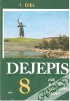 Dejepis 8. - 1. diel