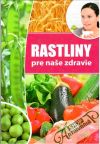 Rastliny pre nae zdravie