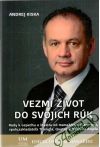 Vezmi ivot do svojich rk