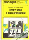 Stopy ved k Malaspigovcom