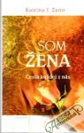 Som ena - cesta kadej z ns