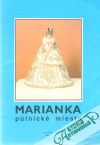 Marianka - ptnick miesto