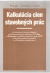 Kalkulcia cien stavebnch prc