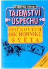 Tajemstv spchu pikovch obchodnku svta