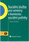 Sociln sluby pro seniory v kontextu sociln politiky