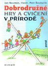 Dobrodrun hry a cvien v prod