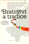 Bratrstv a tradice armd Varavsk smlouvy