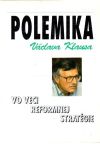 Polemika Vclava Klausa vo veci reformnej stratgie