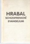 Schizofrenick evangelium