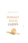 Pomaly alej zjde