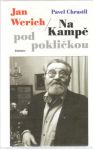 Jan Werich - Na Kamp pod poklikou