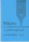 Diktty a pravopisn cvienia pre 6. - 9. ronk ZD