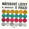 Nterov ltky v praxi