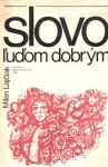 Slovo uom dobrm