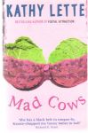 Mad Cows